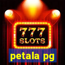 petala pg